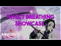 INSECT BREATHING SHOWCASE Project Slayers