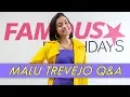 Malu Trevejo Q A