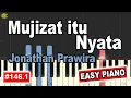 Lagu MUJIZAT ITU NYATA - Jonathan Prawira | EASY PIANO TUTORIAL [146.1]