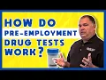 How Do Pre-Employement Drug Tests Work