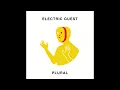 electric guest - dear to me