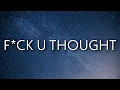 Lil Durk - F ck U Thought