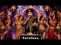 Satalana Remix 🔈🔉🔊