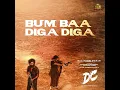 Bum Baa Diga Diga (From "DC") - Anirudh Ravichander, Vedan & Heisenberg