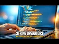 How Python String Operators Actually Work Python Part 4