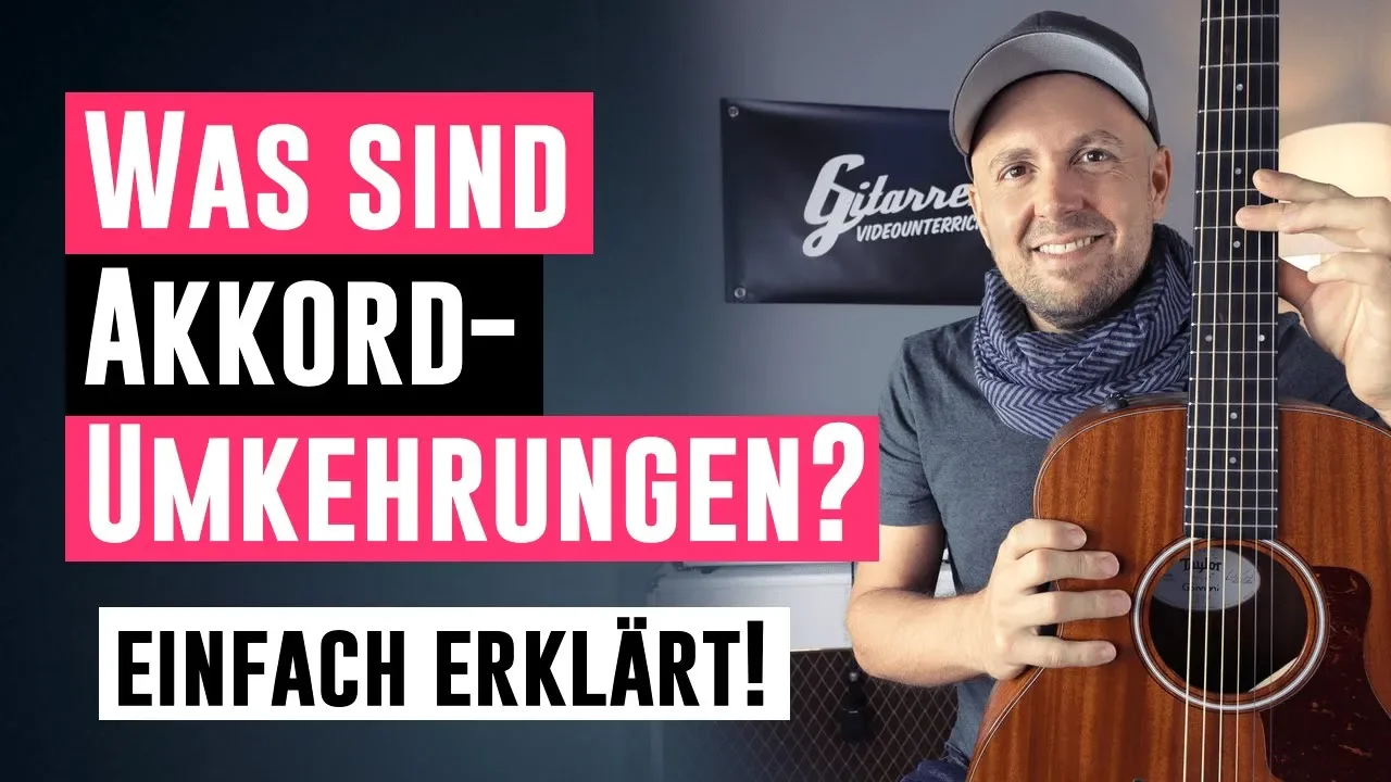 Umkehrungen Gitarre - Wie funktionieren Akkord-Umkehrungen auf der Gitarre?
