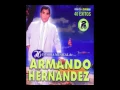 - LOQUITO POR TI - ARMANDO HERNANDEZ (FULL AUDIO)