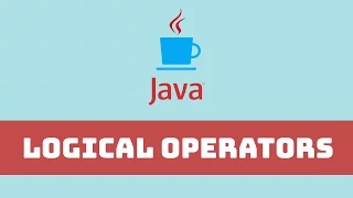 Java Programming Tutorial - Logical Operators