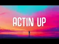 Tommy Richman - ACTIN UP (Lyrics)