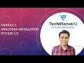 Anaconda Installation Step By Step Python 3 9 First Hello world Program Python