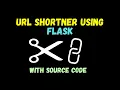 URL Shortener Flask App in Python - Advanced Python Project