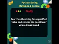 Exploring Python String Methods find