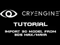 CryEngine 5 Tutorial Import 3D Models from 3ds SUB ENG
