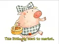 5A 10 This Little Pig Went to Market