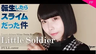 Download ☁Little Soldier / Tensei shitara Sumraimu Datta Ken ED 2 full (cover) | PP MP3