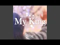 Download Lagu My King