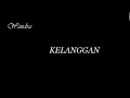 Download Lagu Wandra - Kelangan lirik video (One Nada musik)