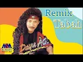 Download Lagu DAYU AG - (REMIX) TABAH [OFFICIAL MUSIC VIDEO] LYRICS