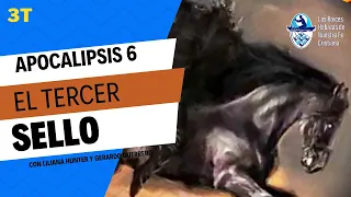 3T Apocalipsis - El Tecer sello