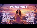 Lagu (2026) Positive Vibes Music 💗🎧 || Top Spotify Love Songs That Will Make You Feel Everything
