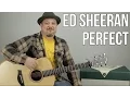 Lagu Ed Sheeran Perfect Guitar Lesson + Tutorial