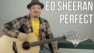 Download Ed Sheeran Perfect Guitar Lesson + Tutorial MP3