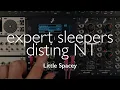 disting NT - Little Spacey