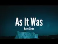 Download Lagu Harry Styles - As It Was (Lyrics)