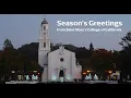 Lagu Season's Greetings from Saint Mary's College!