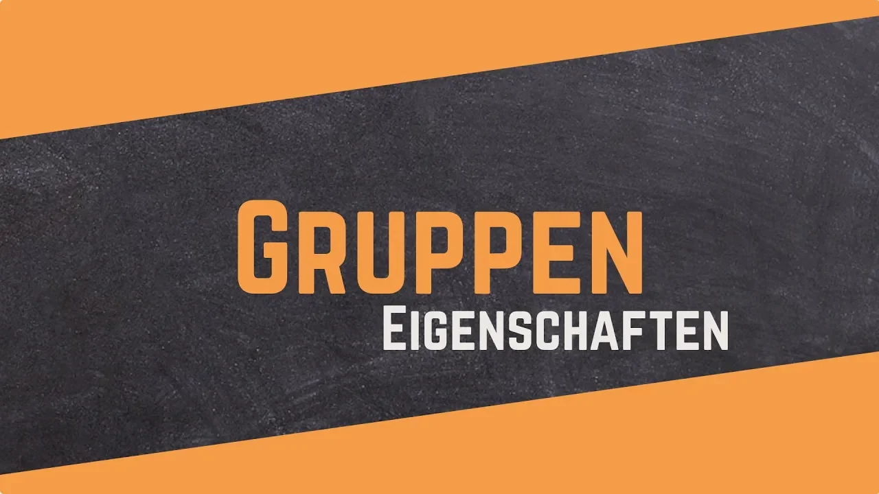 Was ist eine Gruppe? - Mathematik