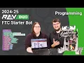 Programming the 2024-2025 REV DUO FTC Starter Bot