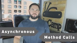 A Introduction to Asynchronous Method Calls