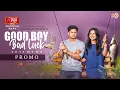 Download Lagu Good Boy Bad Luck | গুড বয় ব্যাড লাক | Promo | Niloy Alamgir |JS Heme | Eid Natok |Bangla Natok 2025