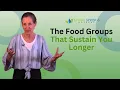The Food Groups That Sustain You Longer - Barbara O Neill
