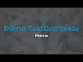 Demo TestComplete Mobile