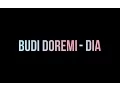Download Lagu Budi Doremi  - Dia (Lyric Video HD) Ost. Catatan Akhir Kuliah