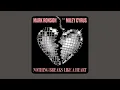 Mark Ronson - Nothing Breaks Like A Heart (feat. Miley Cyrus)