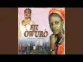 Download Lagu Eji Owuro