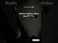 Download Lagu Boyfriend birthday wishes Ideas 💡💐