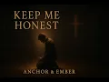 Download Lagu Keep Me Honest (Official Lyric Video)