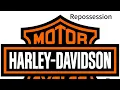 Repossession of a Harley Davidson motorcycle