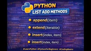 How to Add Elements to a Python List append vs extend vs insert
