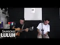 Download Lagu SAMSONS-LULUH (Cover Live Acoustic)