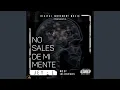 Lagu No Sales de Mi Mente