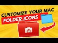 Customize Your Mac Folder Icons 3 Bonus Methods