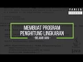 Tutorial Java - Program Penghitung Keliling dan Luas Lingkaran Part5