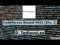 Codeforces Round Div 2 Problem D TediousLee Visual explanation CODEFORCES DP