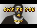 Download Lagu Khalid - owe to you ( official lyric video)