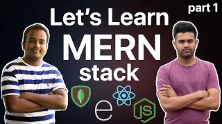Learn the MERN Stack - Complete Application MongoDB Express React Node JS