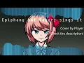 Forever and Ever | Epiphany but Sayori sings it